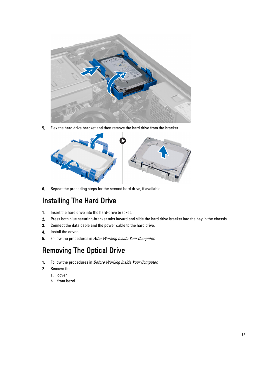 Installing the hard drive, Removing the optical drive | Dell OptiPlex 7010 (Mid 2012) User Manual | Page 17 / 65