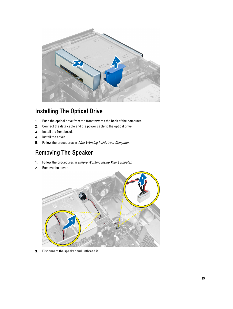 Installing the optical drive, Removing the speaker | Dell OptiPlex 7010 (Mid 2012) User Manual | Page 19 / 65