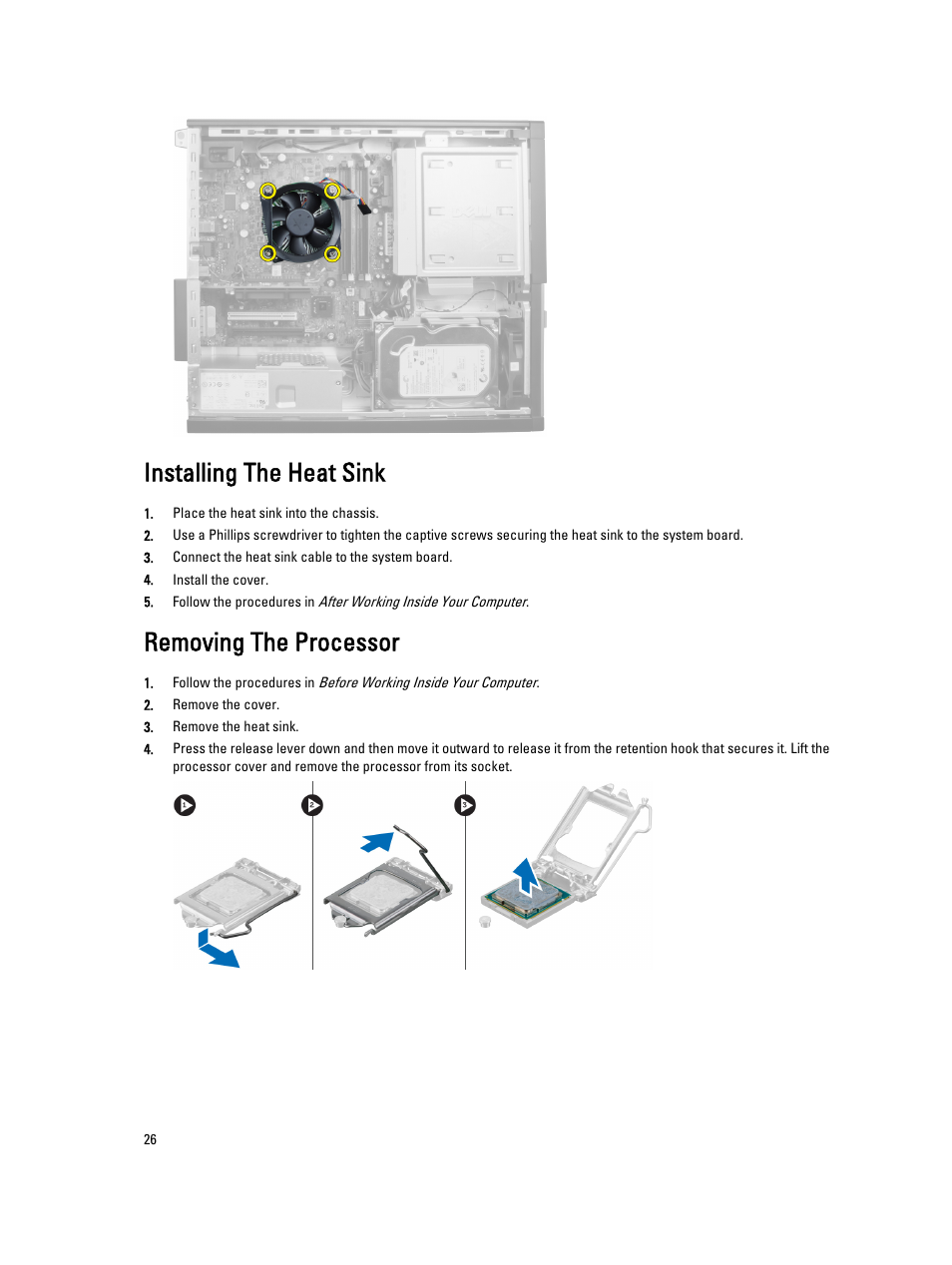 Installing the heat sink, Removing the processor | Dell OptiPlex 7010 (Mid 2012) User Manual | Page 26 / 65