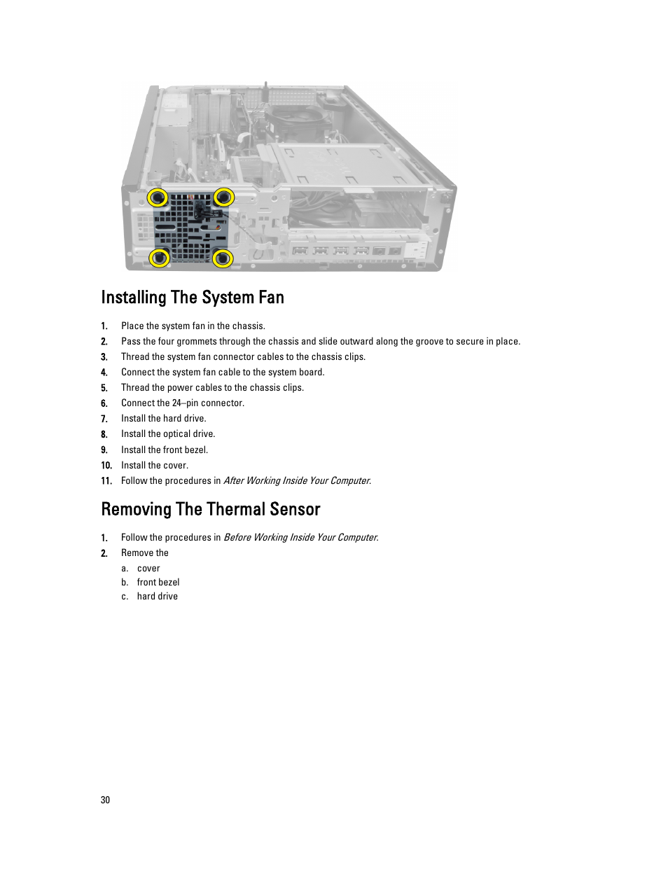 Installing the system fan, Removing the thermal sensor | Dell OptiPlex 7010 (Mid 2012) User Manual | Page 30 / 65