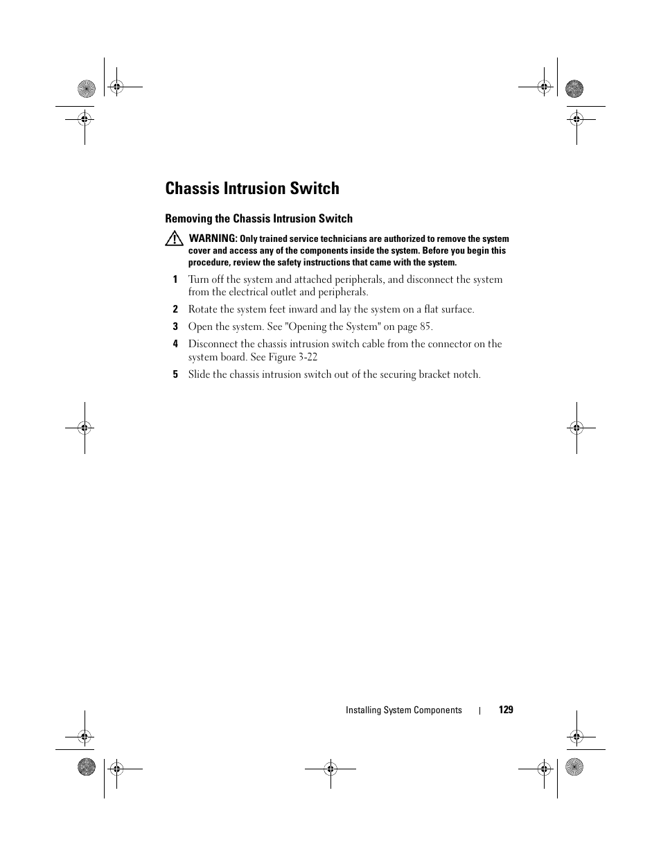 Chassis intrusion switch, Removing the chassis intrusion switch | Dell PowerEdge T710 User Manual | Page 129 / 214