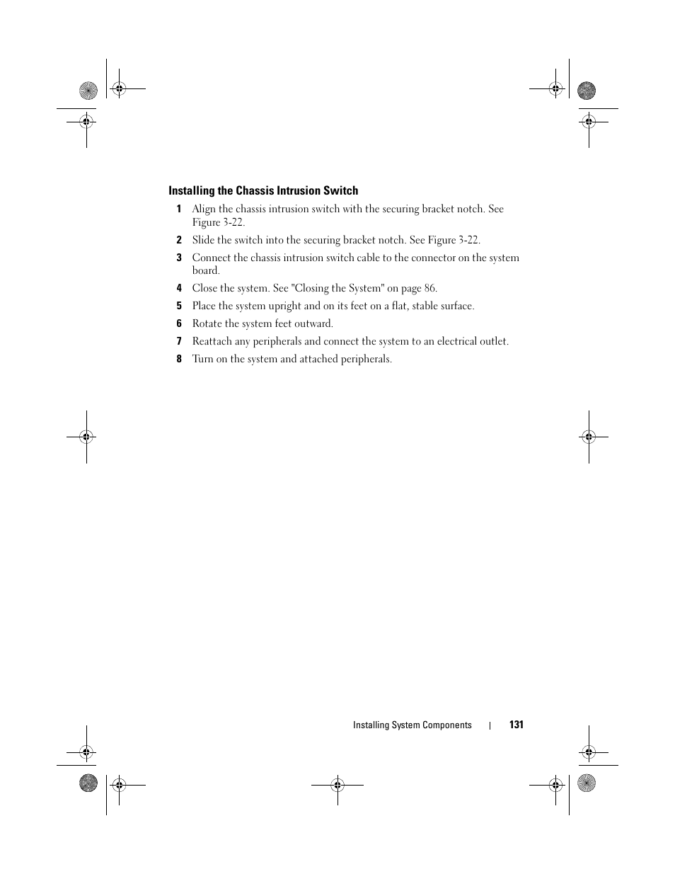 Installing the chassis intrusion switch | Dell PowerEdge T710 User Manual | Page 131 / 214