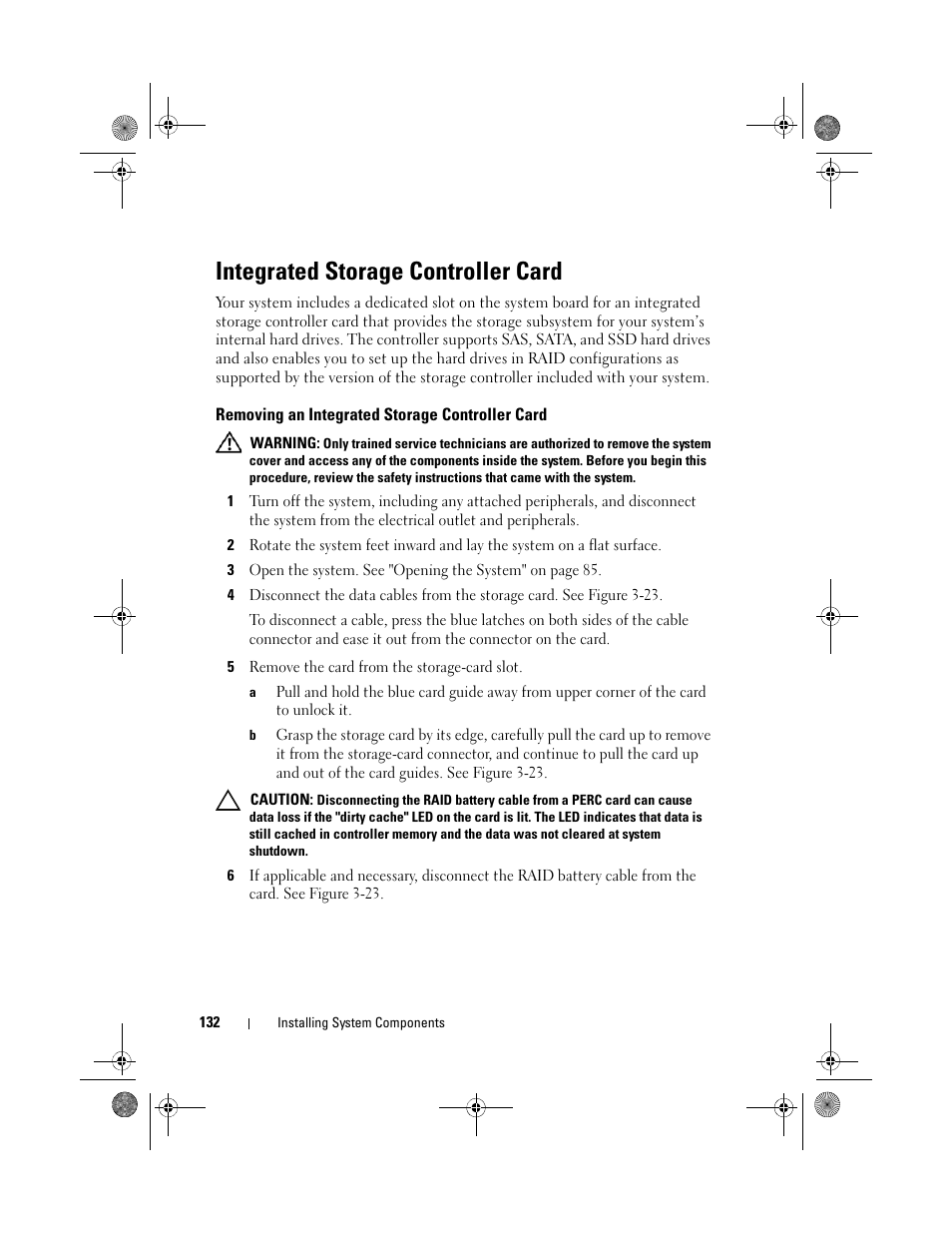 Integrated storage controller card, Removing an integrated storage controller card | Dell PowerEdge T710 User Manual | Page 132 / 214