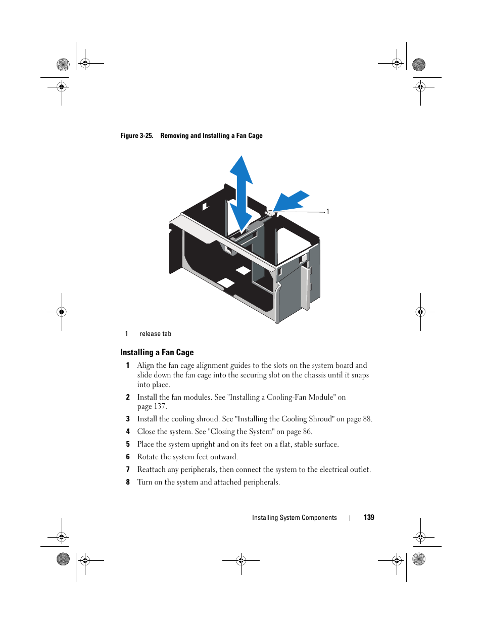 Installing a fan cage | Dell PowerEdge T710 User Manual | Page 139 / 214