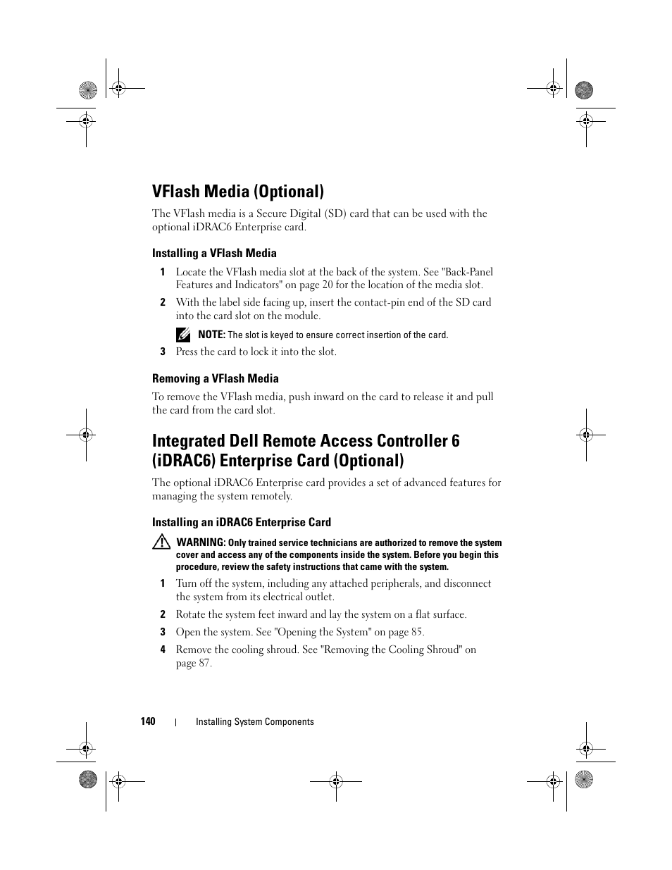 Vflash media (optional), Installing a vflash media, Removing a vflash media | Installing an idrac6 enterprise card | Dell PowerEdge T710 User Manual | Page 140 / 214