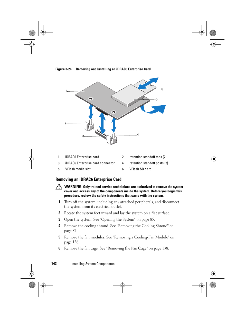 Removing an idrac6 enterprise card | Dell PowerEdge T710 User Manual | Page 142 / 214