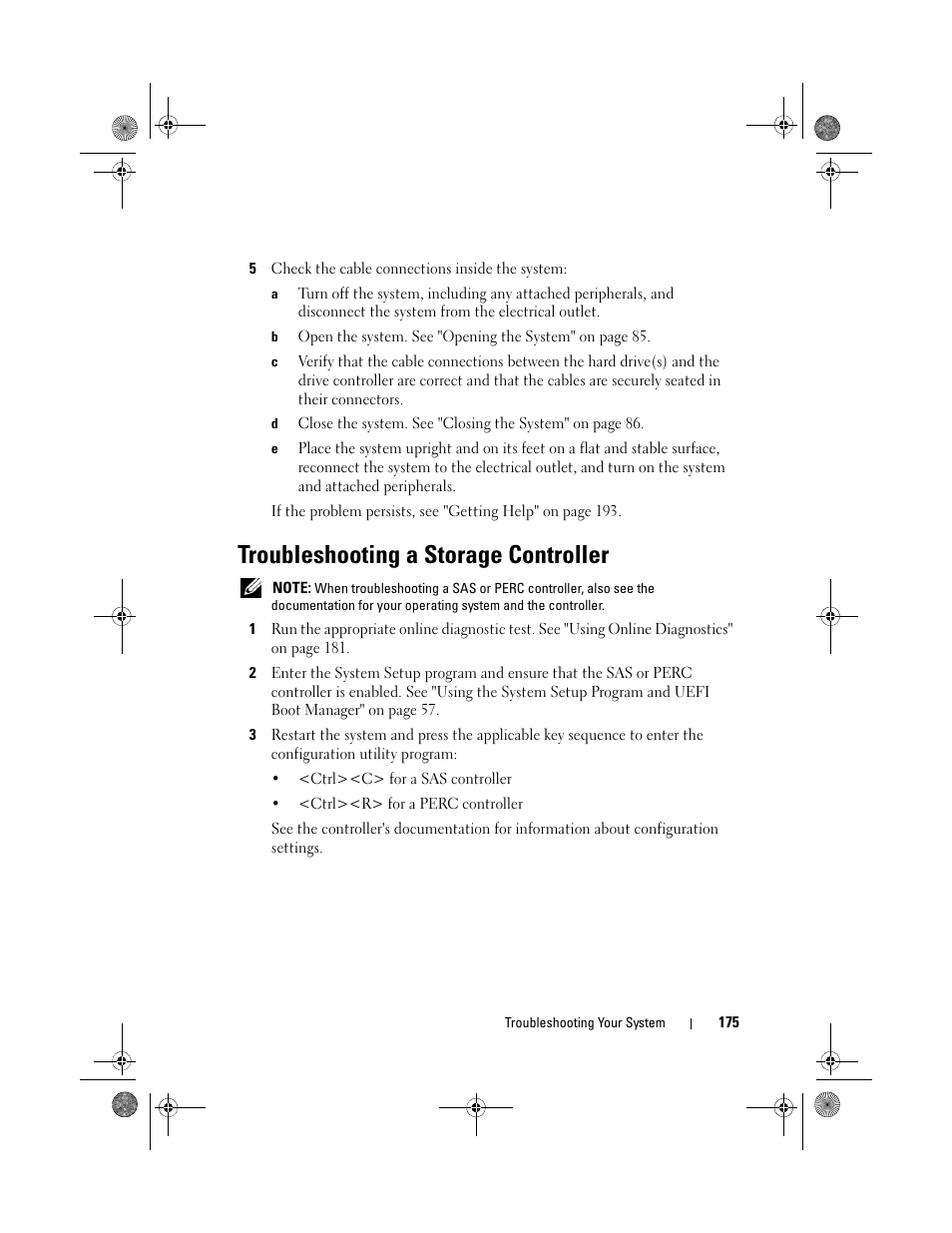 Troubleshooting a storage controller | Dell PowerEdge T710 User Manual | Page 175 / 214