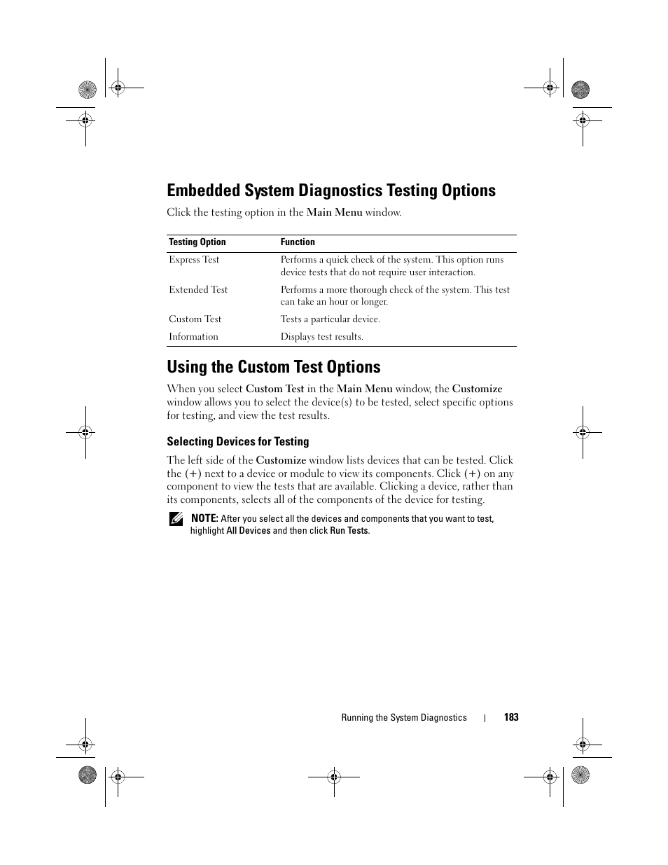 Embedded system diagnostics testing options, Using the custom test options, Selecting devices for testing | Dell PowerEdge T710 User Manual | Page 183 / 214