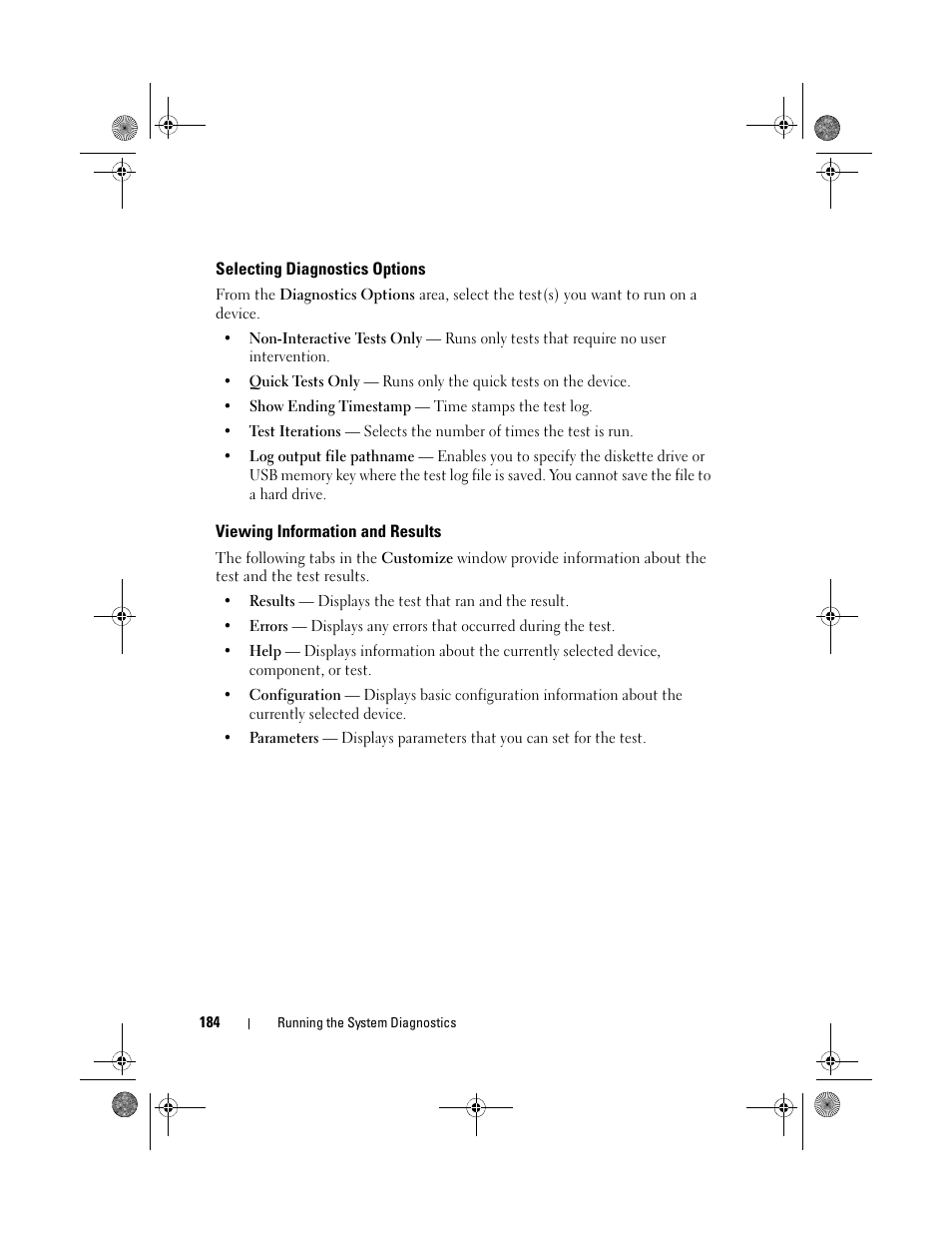 Selecting diagnostics options, Viewing information and results | Dell PowerEdge T710 User Manual | Page 184 / 214