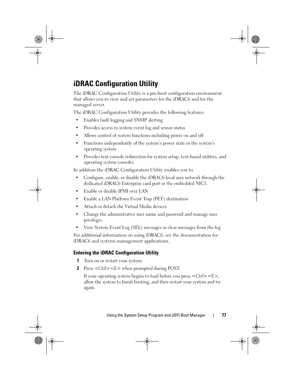 Idrac configuration utility, Entering the idrac configuration utility | Dell PowerEdge T710 User Manual | Page 77 / 214