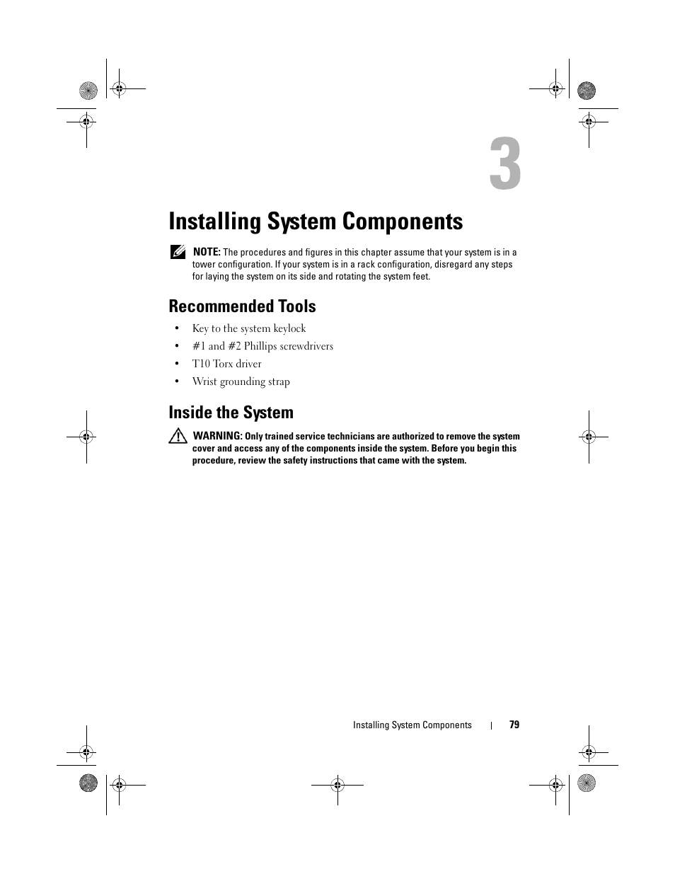 Installing system components, Recommended tools, Inside the system | Dell PowerEdge T710 User Manual | Page 79 / 214