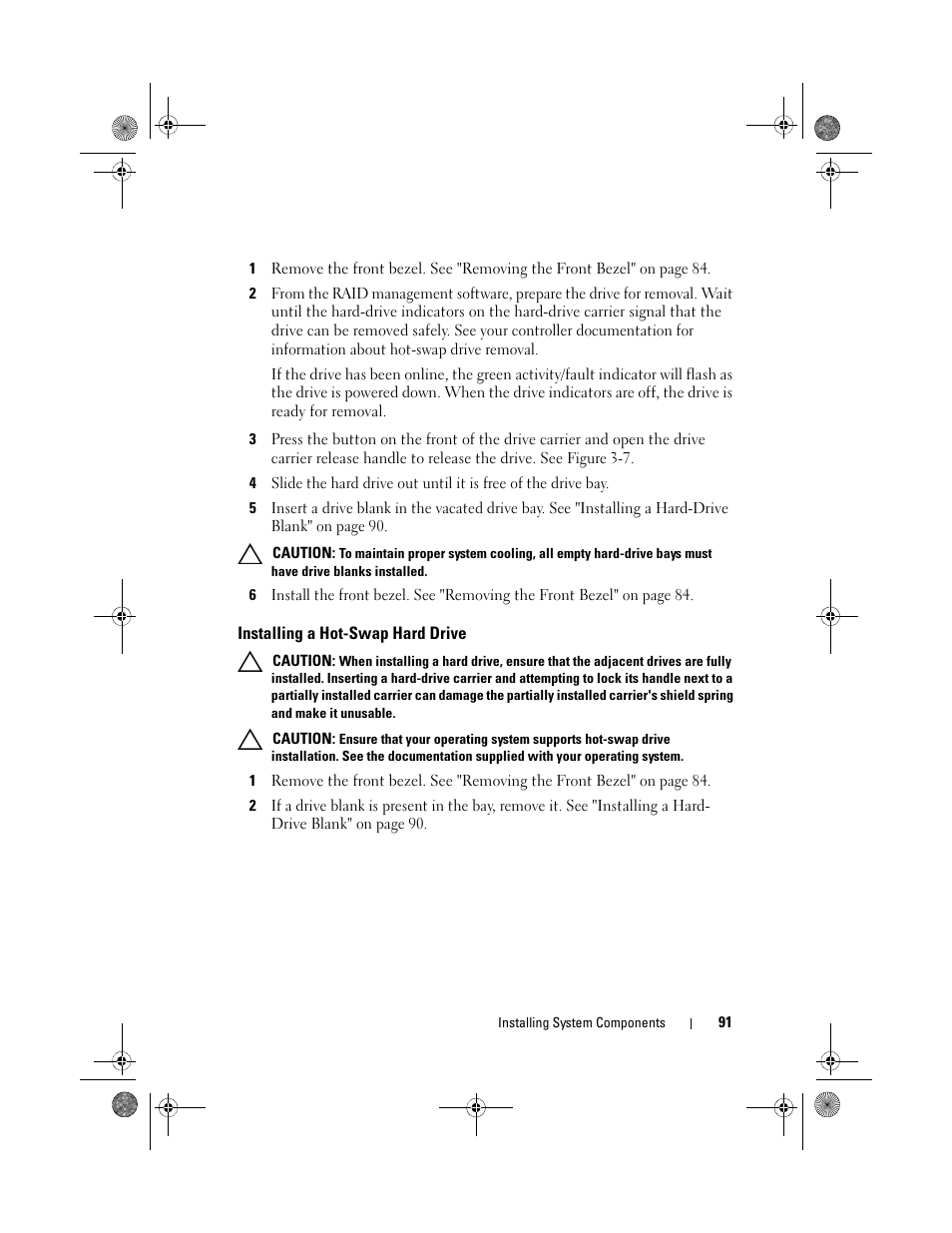 Installing a hot-swap hard drive | Dell PowerEdge T710 User Manual | Page 91 / 214