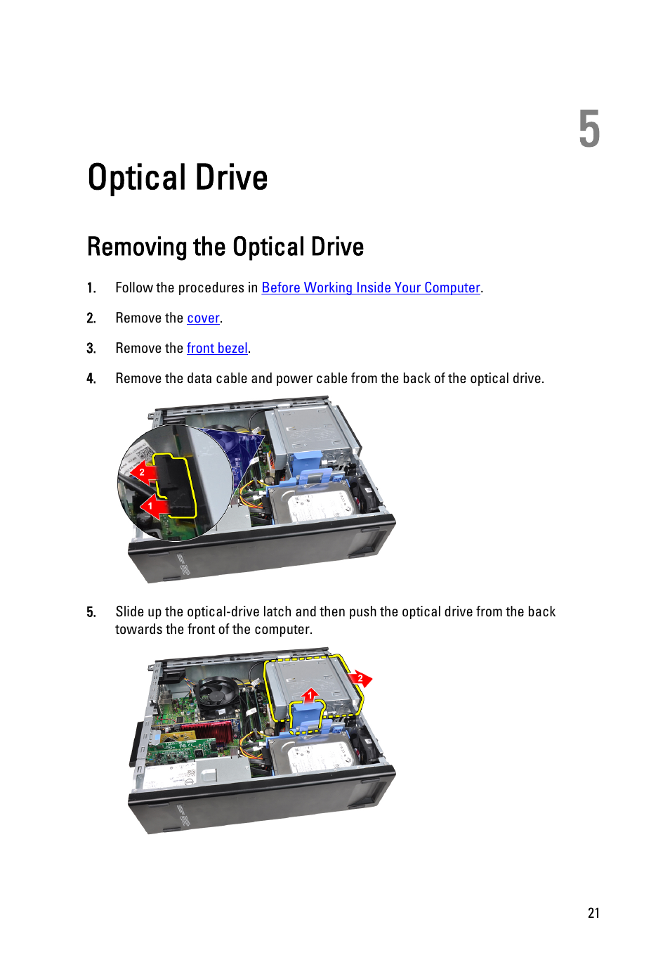 Optical drive, Removing the optical drive, 5 optical drive | Dell OptiPlex 990 (Early 2011) User Manual | Page 21 / 103