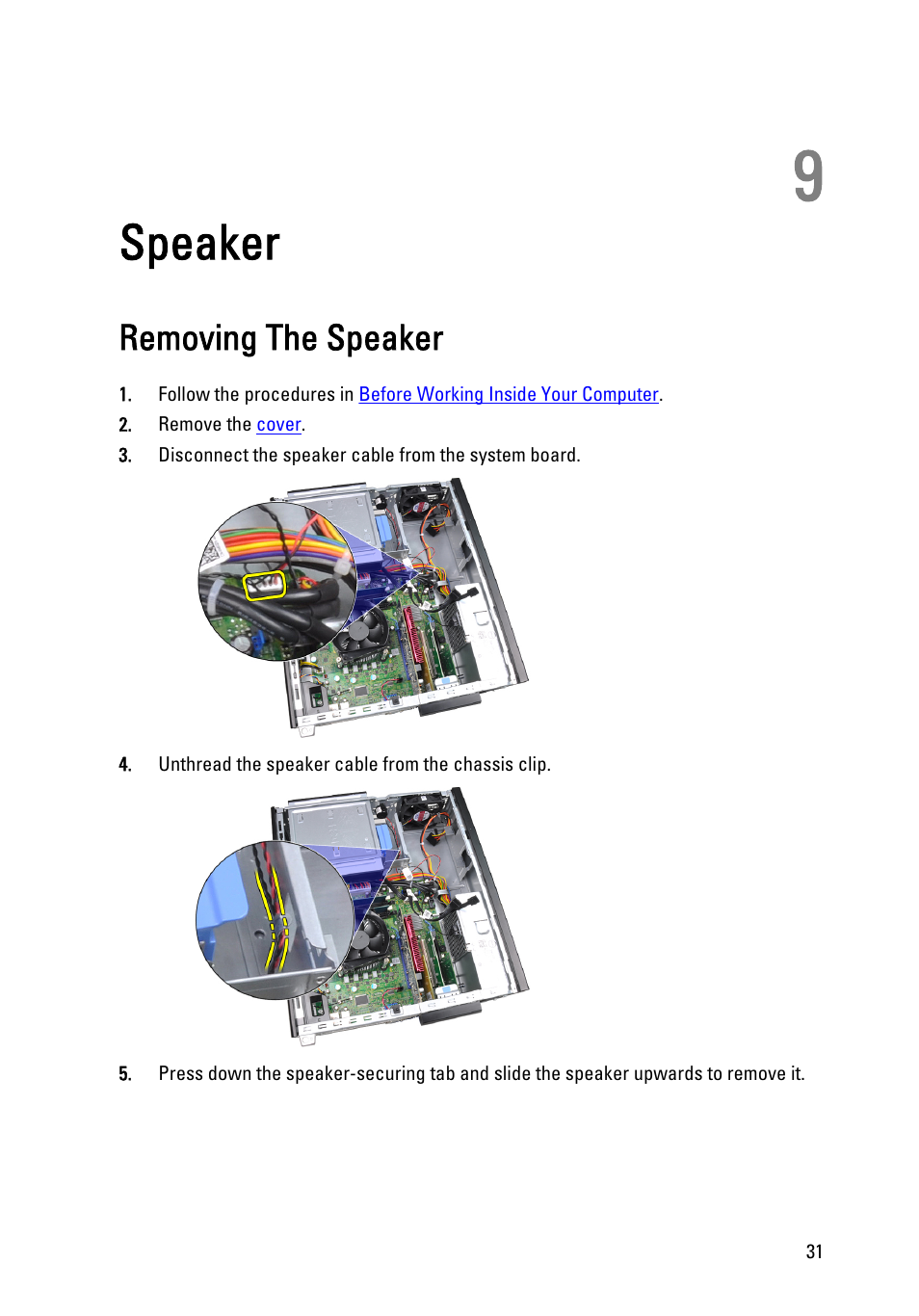 Speaker, Removing the speaker, 9 speaker | Dell OptiPlex 990 (Early 2011) User Manual | Page 31 / 103