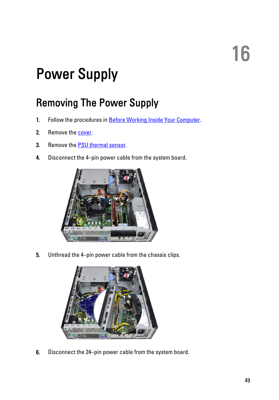 Power supply, Removing the power supply, 16 power supply | Dell OptiPlex 990 (Early 2011) User Manual | Page 49 / 103