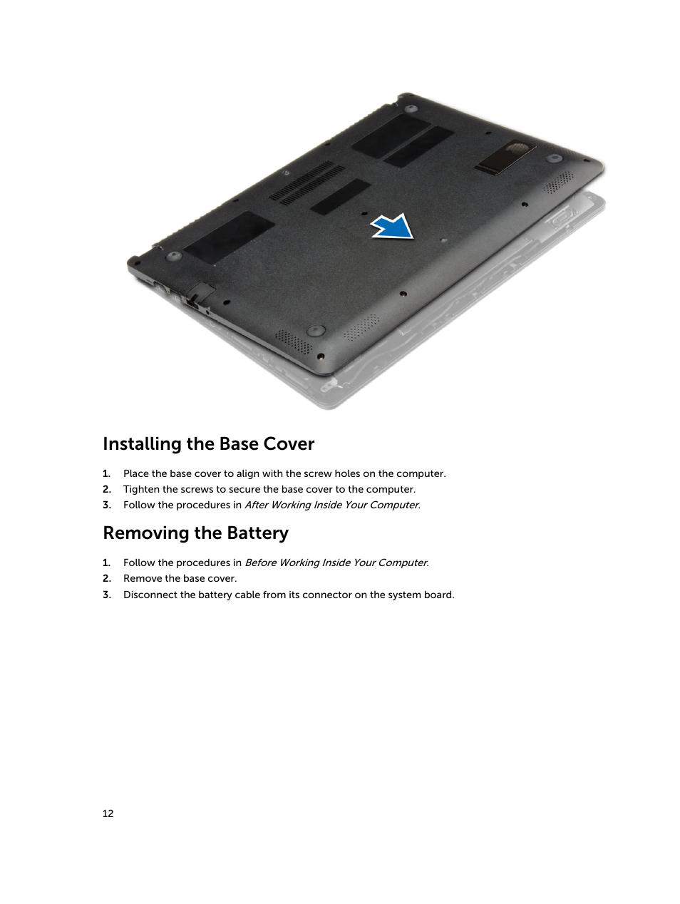 Installing the base cover, Removing the battery | Dell Inspiron 14 (5439, Late 2013) User Manual | Page 12 / 45