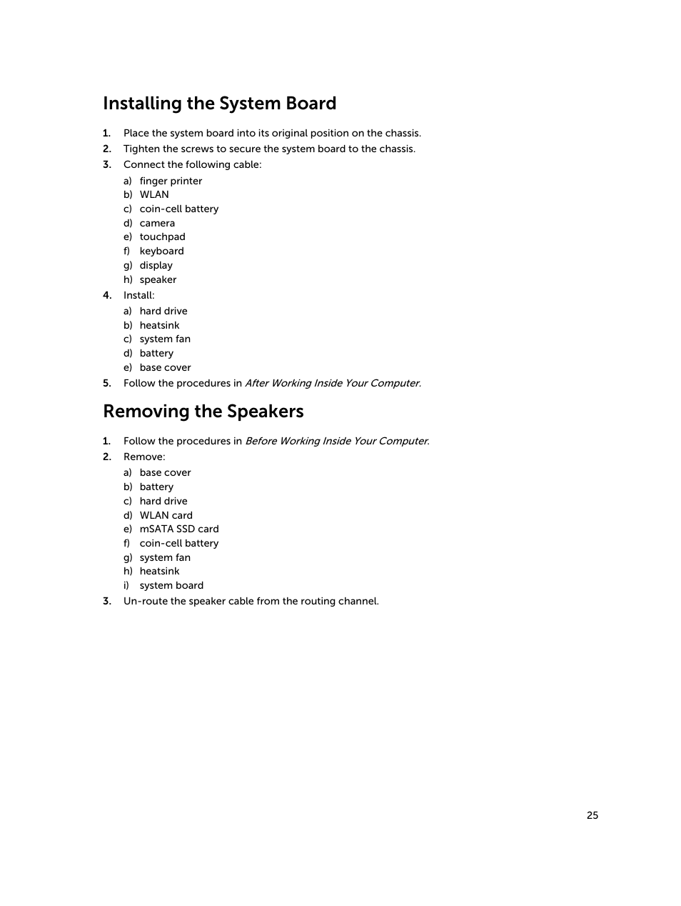 Installing the system board, Removing the speakers | Dell Inspiron 14 (5439, Late 2013) User Manual | Page 25 / 45