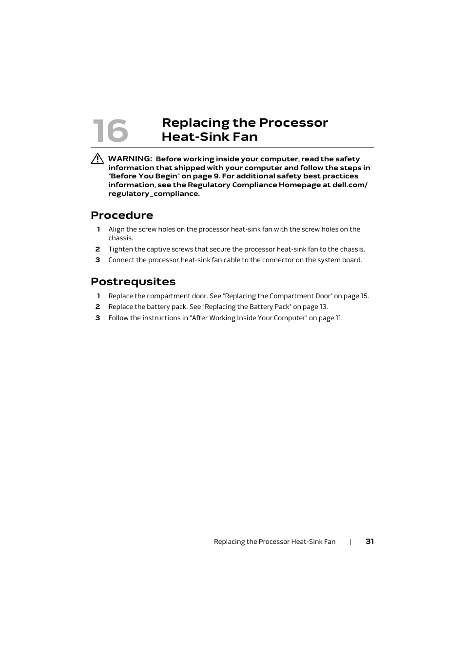 Procedure, Postrequsites, Replacing the processor | Heat-sink fan, Replacing the processor heat-sink fan | Dell Alienware M17x R4 (Early 2012) User Manual | Page 31 / 88