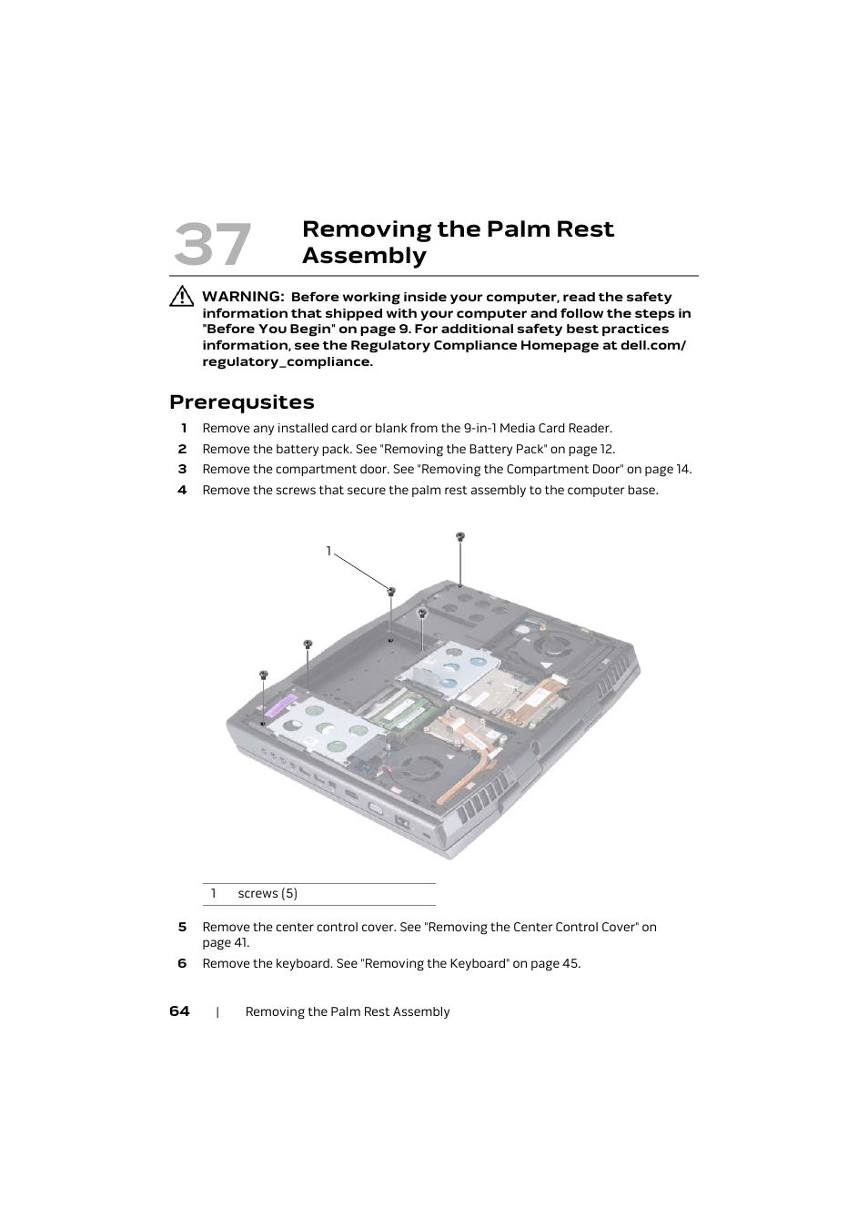 Prerequsites, 37 removing the palm, Rest assembly | Removing the palm rest assembly | Dell Alienware M17x R4 (Early 2012) User Manual | Page 64 / 88