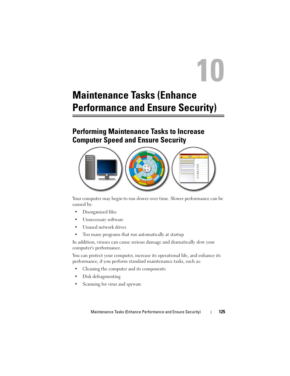 Maintenance tasks (enhance, Performance and ensure security) | Dell Inpsiron 560 (Late 2009) User Manual | Page 125 / 354