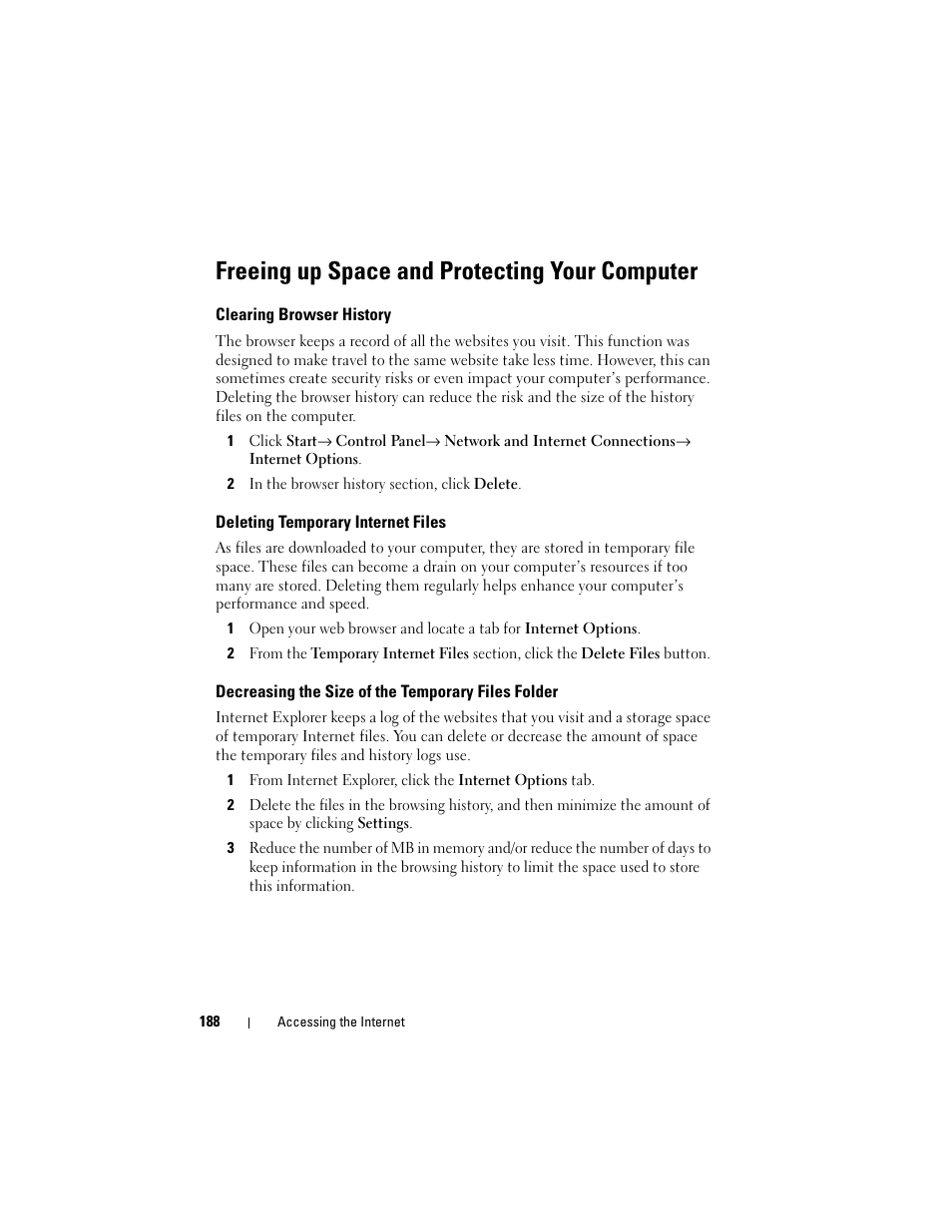 Freeing up space and protecting your computer, Clearing browser history, Deleting temporary internet files | Decreasing the size of the temporary files folder | Dell Inpsiron 560 (Late 2009) User Manual | Page 188 / 354