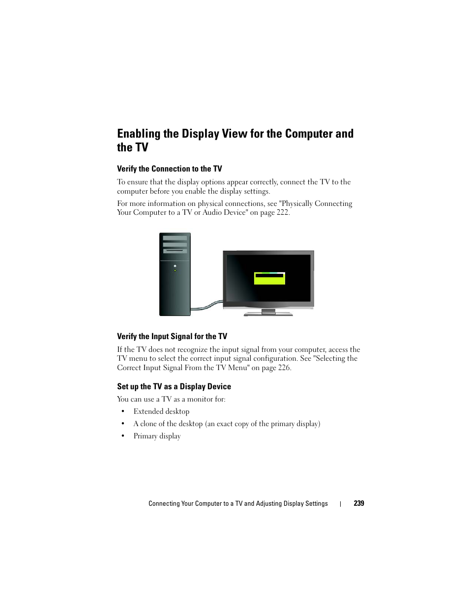 Verify the connection to the tv, Verify the input signal for the tv, Set up the tv as a display device | Dell Inpsiron 560 (Late 2009) User Manual | Page 239 / 354