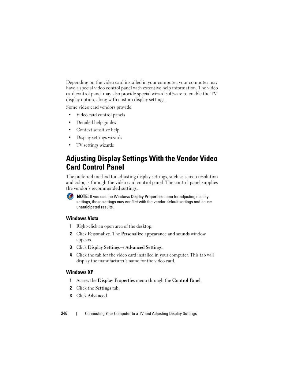 Windows vista, Windows xp, Also, see windows help and support | Dell Inpsiron 560 (Late 2009) User Manual | Page 246 / 354