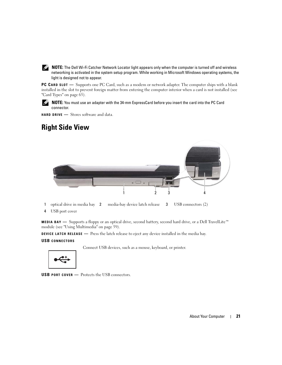 Right side view, Pc card slot, Hard drive | Dell Latitude D630 ATG (Mid 2007) User Manual | Page 21 / 166