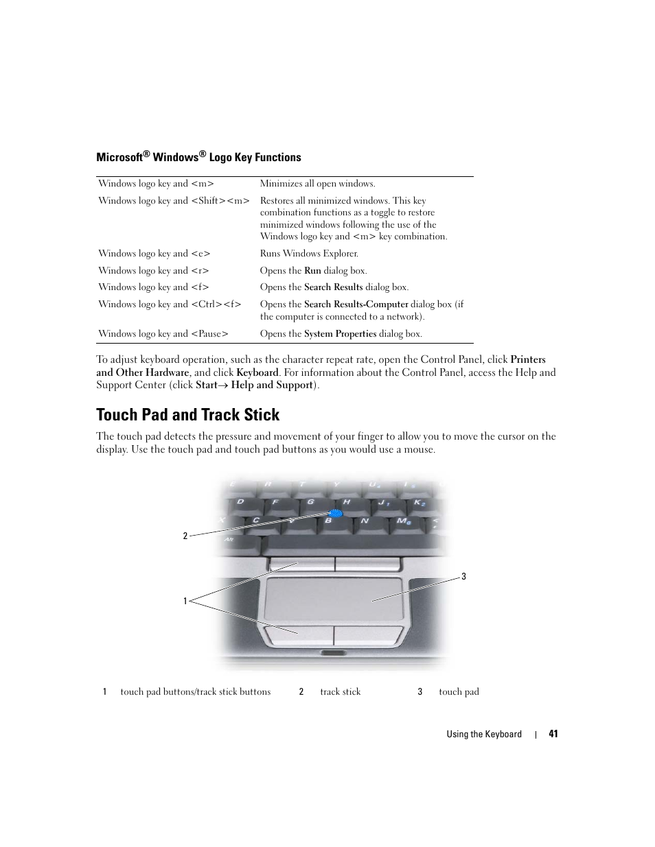 Microsoft® windows® logo key functions, Touch pad and track stick, Microsoft | Dell Latitude D630 ATG (Mid 2007) User Manual | Page 41 / 166