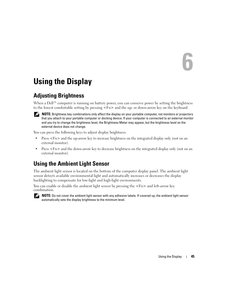 Using the display, Adjusting brightness, Using the ambient light sensor | 6 using the display | Dell Latitude D630 ATG (Mid 2007) User Manual | Page 45 / 166