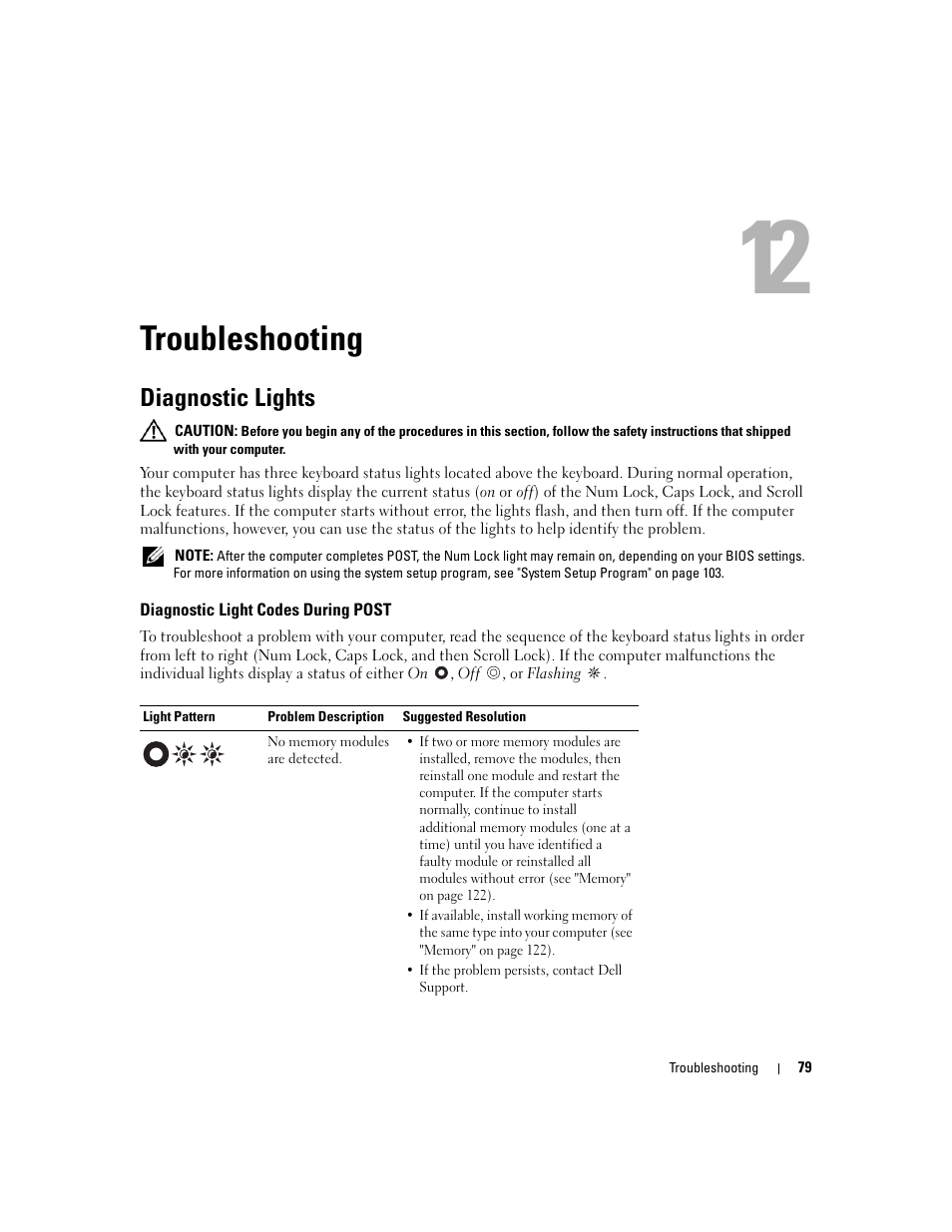 Troubleshooting, Diagnostic lights, Diagnostic light codes during post | 11 troubleshooting | Dell Latitude D630 ATG (Mid 2007) User Manual | Page 79 / 166