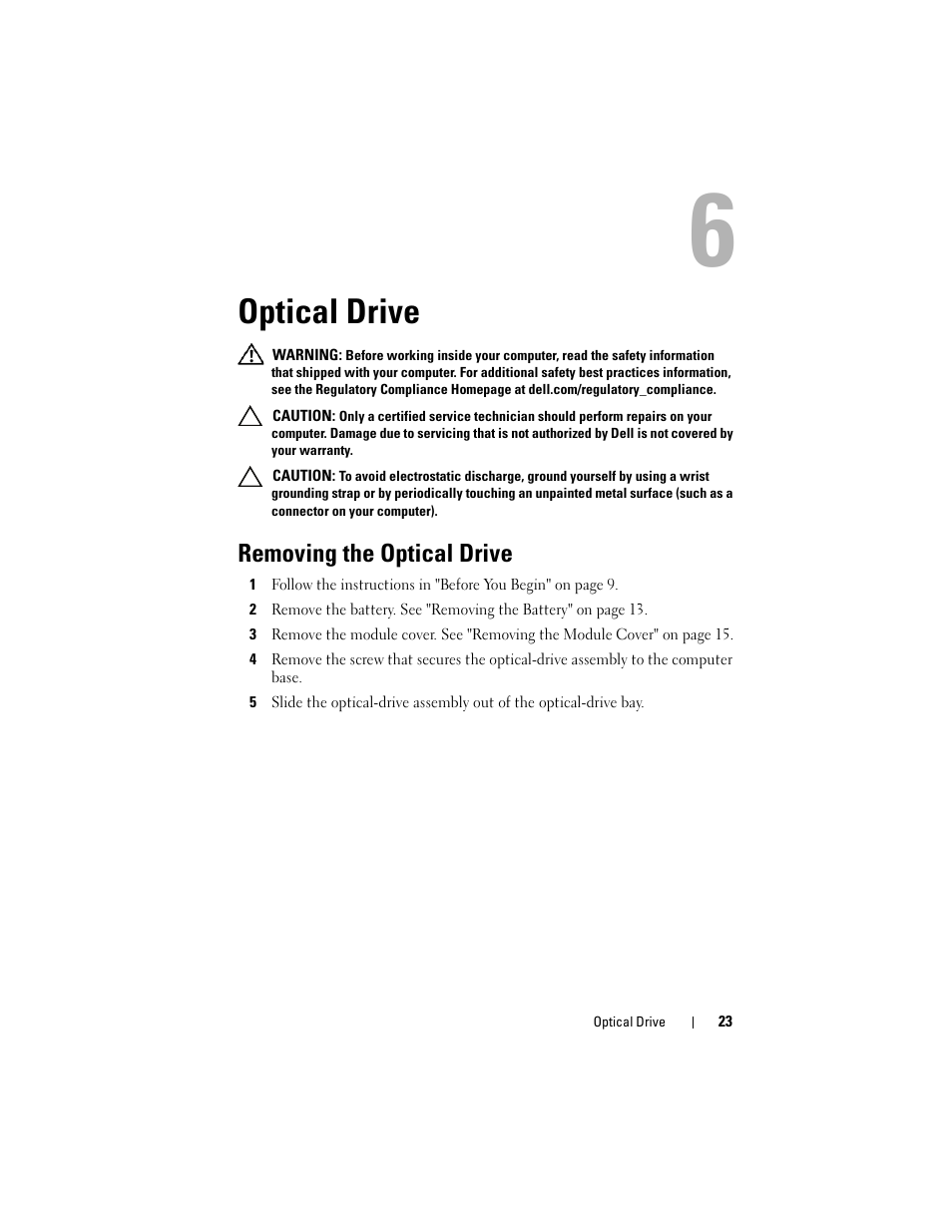 Optical drive, Removing the optical drive | Dell Inspiron 14z (1470, Mid 2009) User Manual | Page 23 / 102