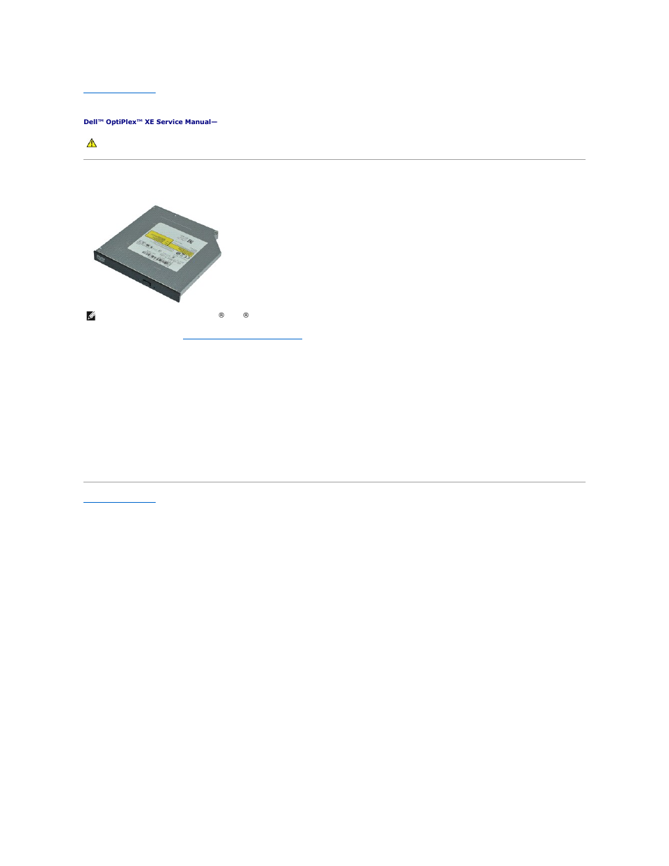 Optical drive, Removing the optical drive, Replacing the optical drive | Dell OptiPlex XE (Early 2010) User Manual | Page 33 / 39
