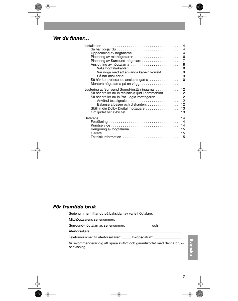 Var du finner, För framtida bruk | Bose VCS-10 User Manual | Page 101 / 116