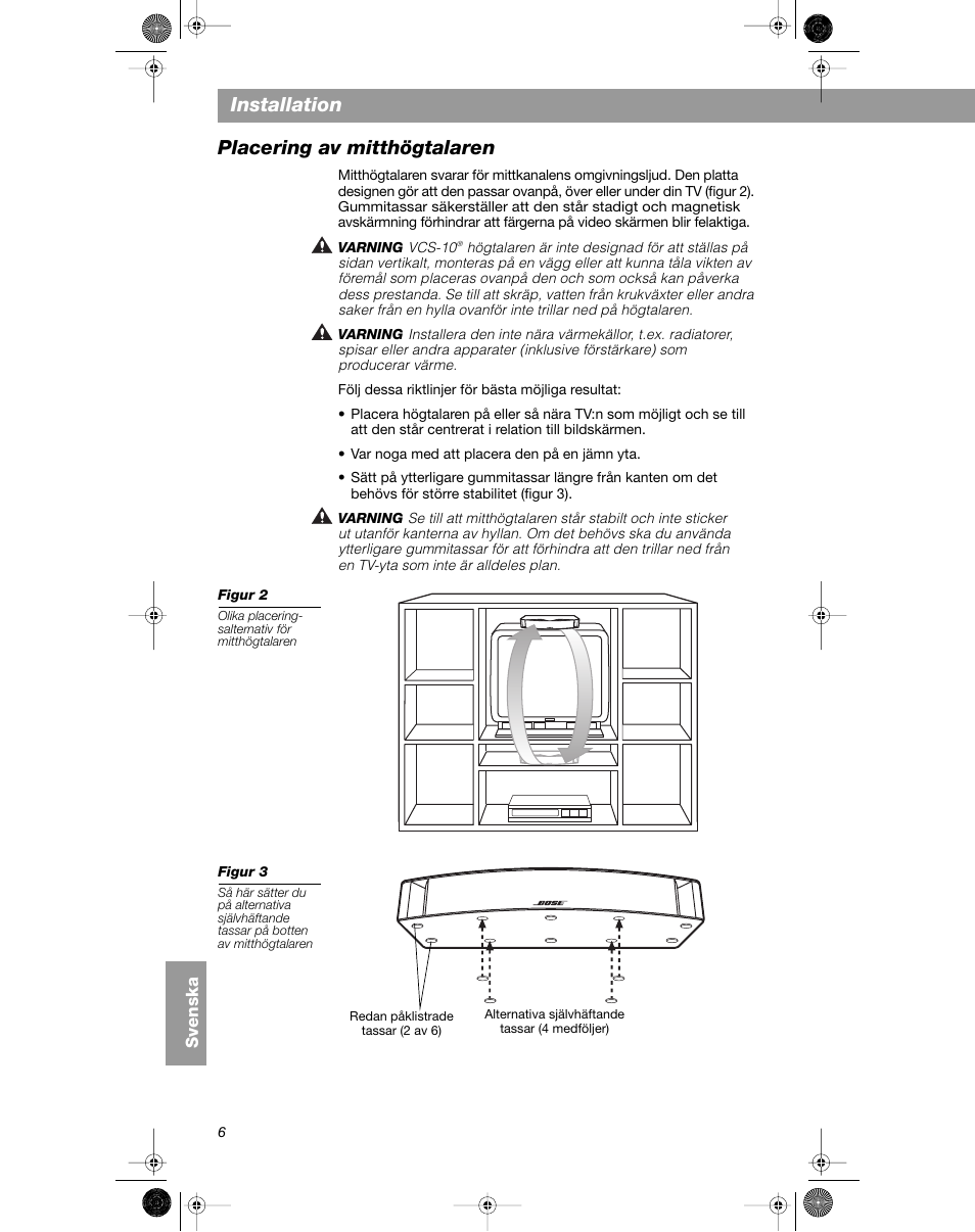 Installation, Placering av mitthögtalaren | Bose VCS-10 User Manual | Page 104 / 116