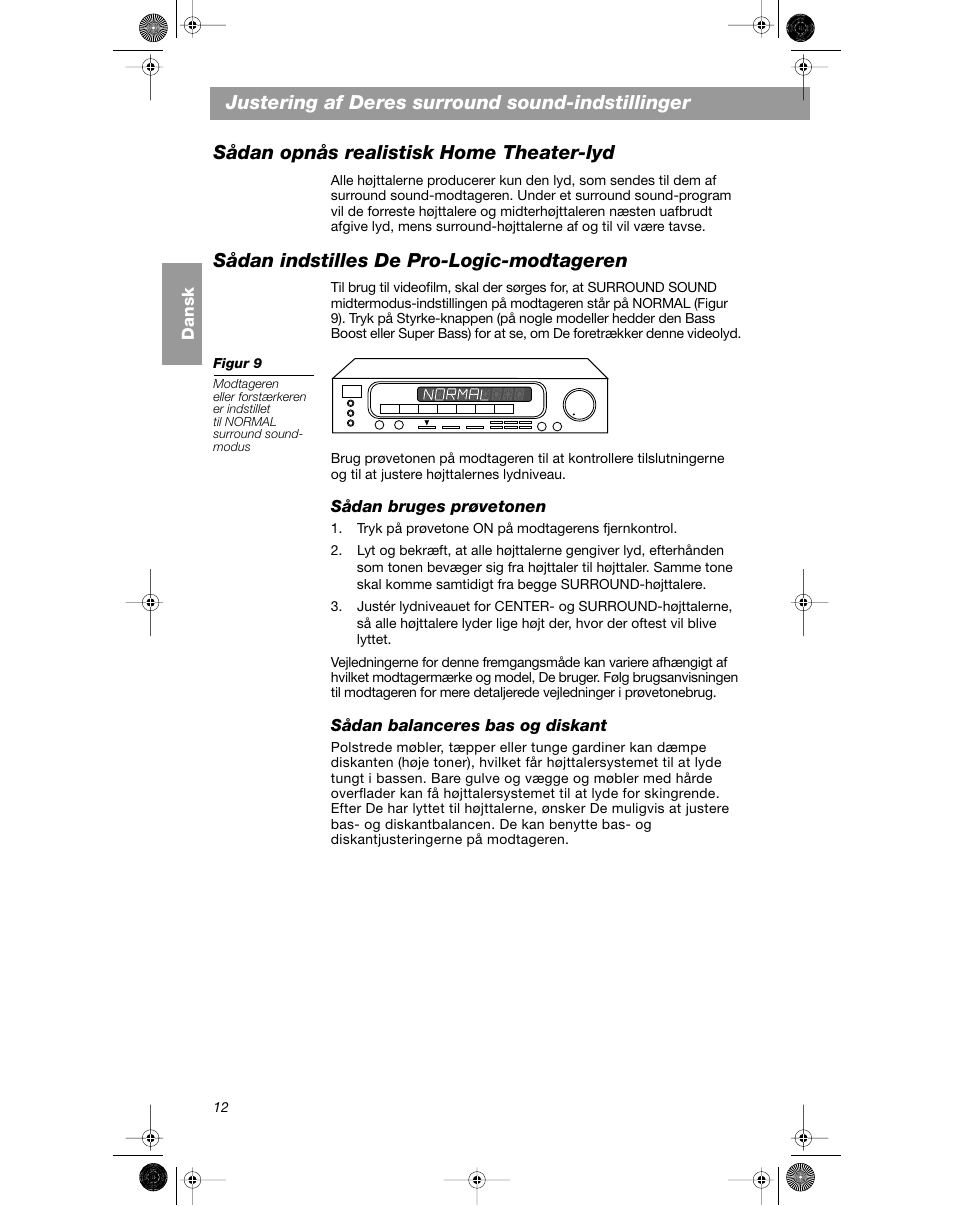 Sådan indstilles de pro-logic-modtageren | Bose VCS-10 User Manual | Page 26 / 116