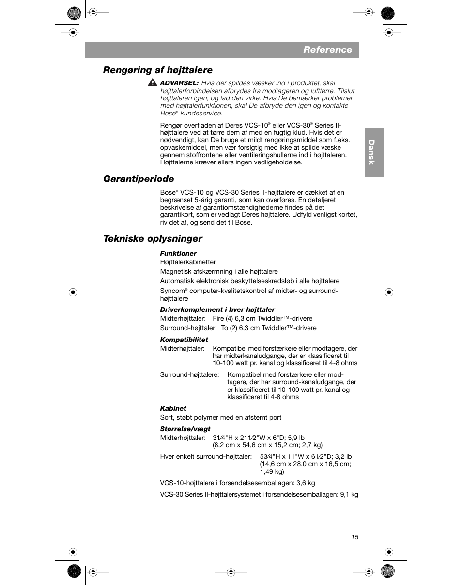Reference, Rengøring af højttalere, Garantiperiode | Tekniske oplysninger | Bose VCS-10 User Manual | Page 29 / 116