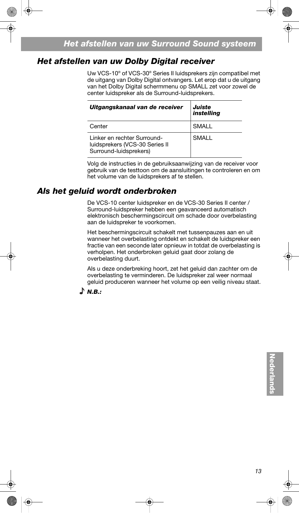 Het afstellen van uw dolby digital receiver, Als het geluid wordt onderbroken, Het afstellen van uw surround sound systeem | Bose VCS-10 User Manual | Page 97 / 116