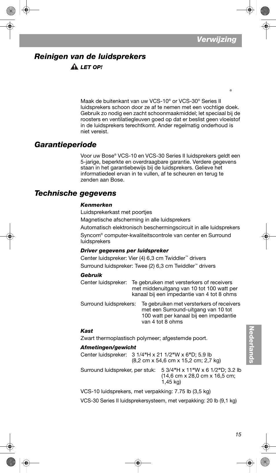 Reinigen van de luidsprekers, Garantieperiode, Technische gegevens | Verwijzing, Nederlands | Bose VCS-10 User Manual | Page 99 / 116