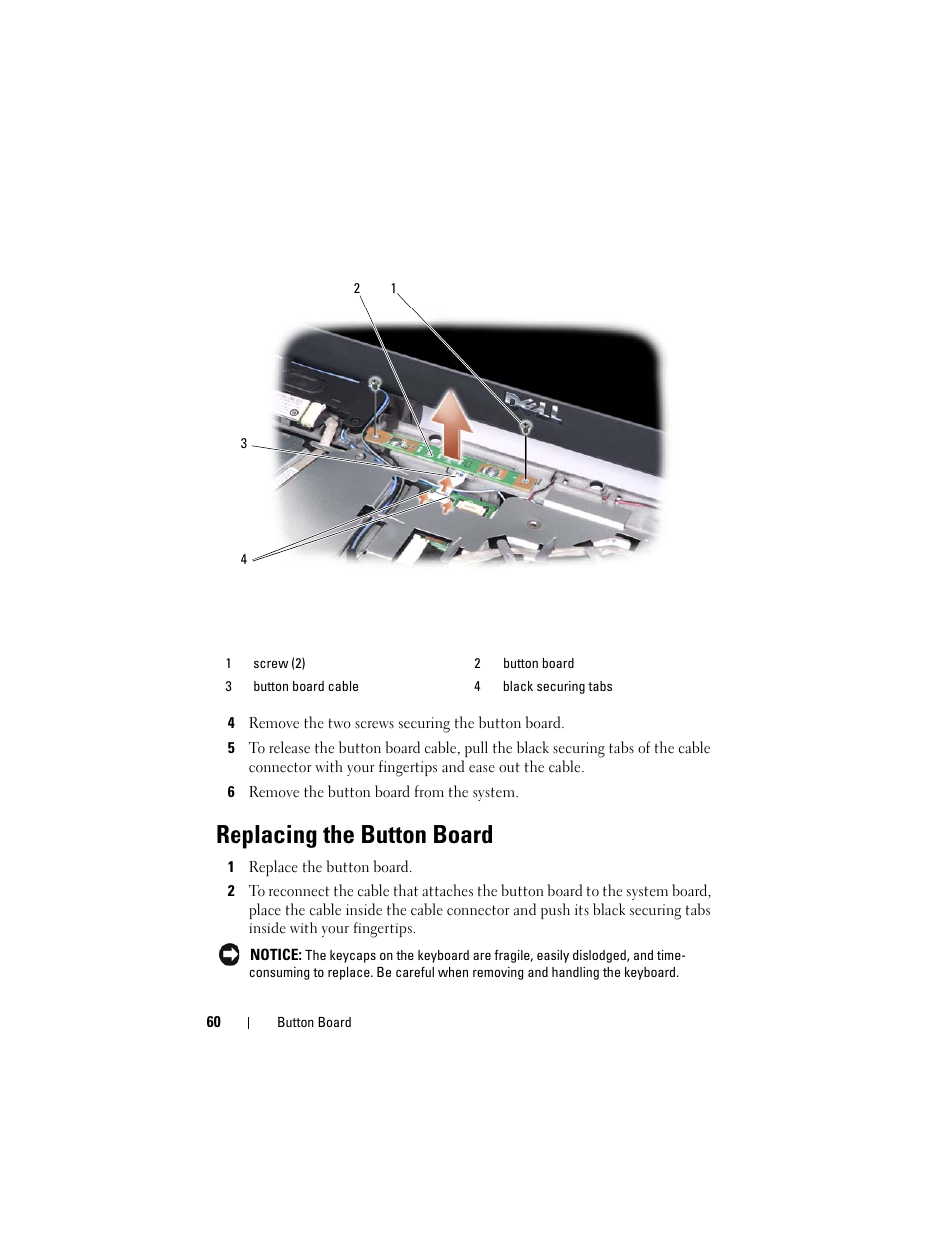 Replacing the button board | Dell XPS M1530 (M1530, Late 2007) User Manual | Page 60 / 118