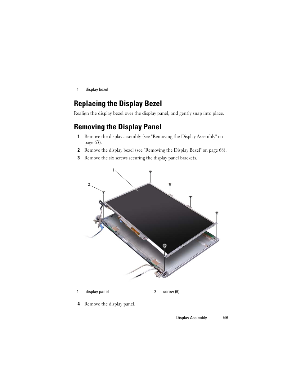 Replacing the display bezel, Removing the display panel | Dell XPS M1530 (M1530, Late 2007) User Manual | Page 69 / 118