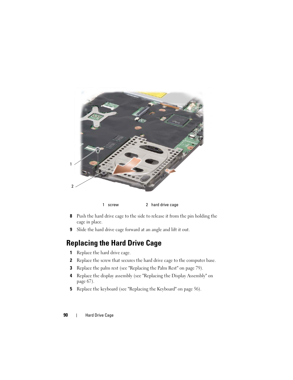 Replacing the hard drive cage | Dell XPS M1530 (M1530, Late 2007) User Manual | Page 90 / 118