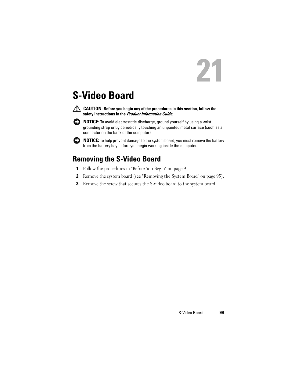 S-video board, Removing the s-video board | Dell XPS M1530 (M1530, Late 2007) User Manual | Page 99 / 118
