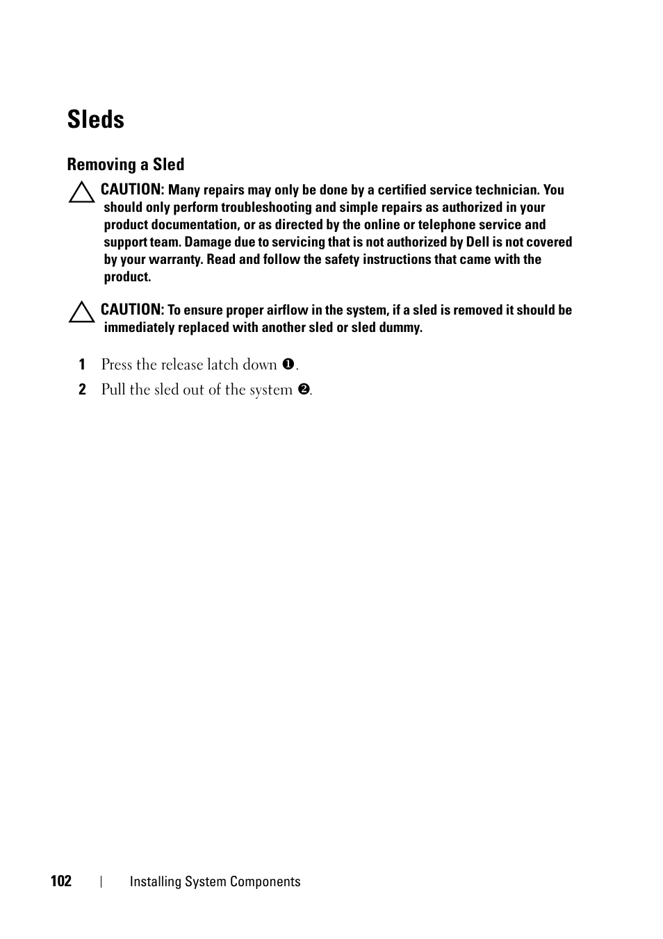Sleds, Removing a sled | Dell PowerEdge C5230 User Manual | Page 102 / 146