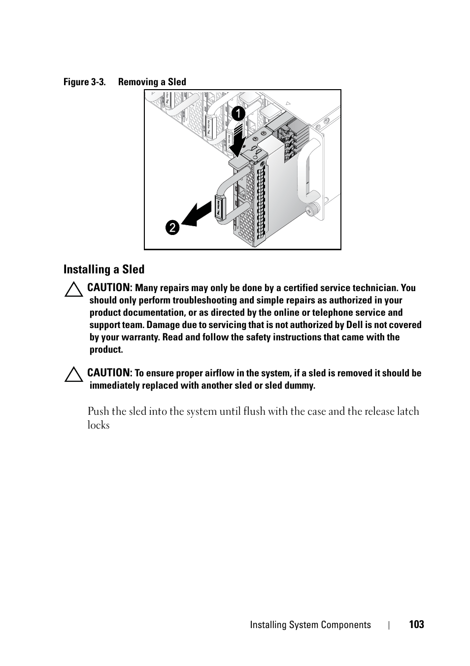 Installing a sled | Dell PowerEdge C5230 User Manual | Page 103 / 146