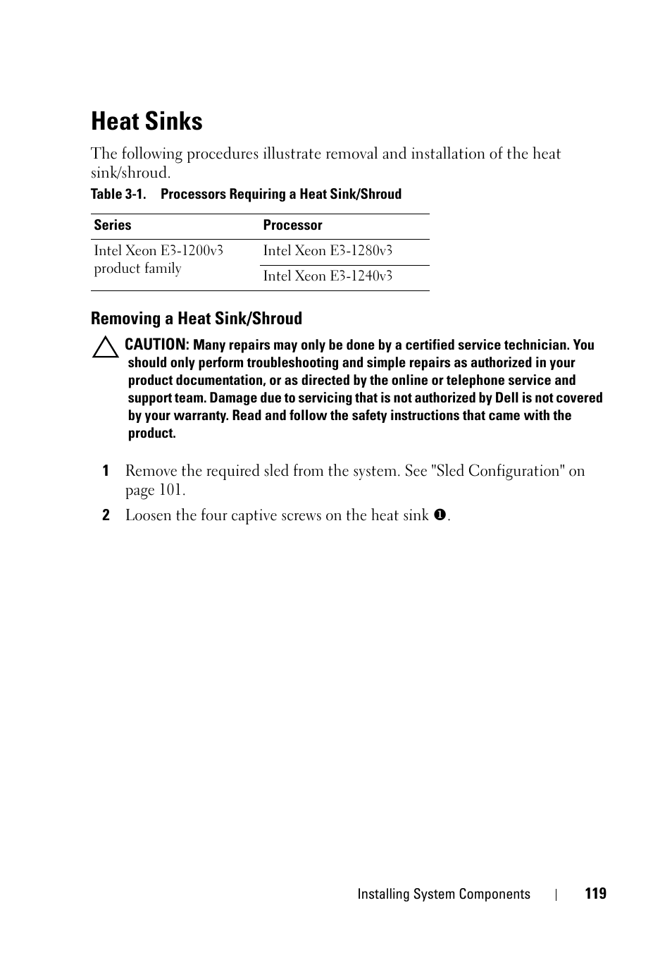 Heat sinks, Removing a heat sink/shroud | Dell PowerEdge C5230 User Manual | Page 119 / 146