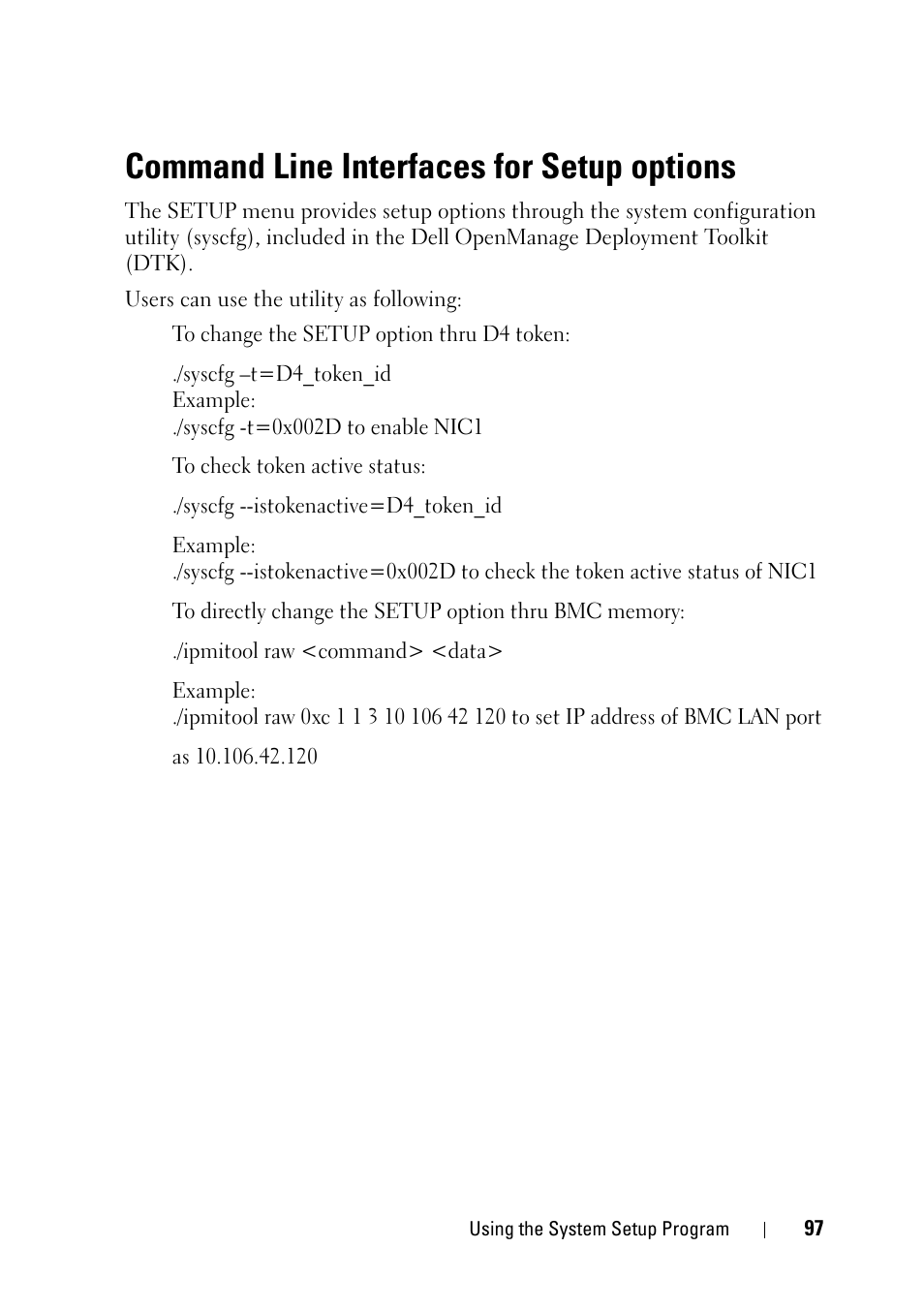 Command line interfaces for setup options | Dell PowerEdge C5230 User Manual | Page 97 / 146