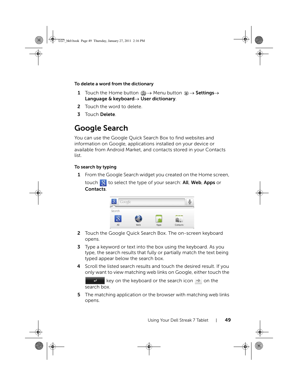 To delete a word from the dictionary, Google search, To search by typing | Dell Mobile Streak 7 Wifi Only User Manual | Page 49 / 145