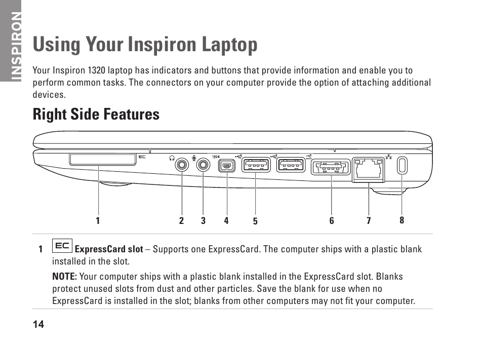 Using your inspiron laptop, Right side features, Inspiron | Dell Inspiron 1320 (Mid 2009) User Manual | Page 16 / 74