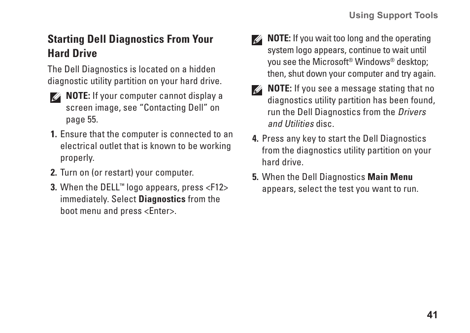 Starting dell diagnostics from your hard drive | Dell Inspiron 1320 (Mid 2009) User Manual | Page 43 / 74